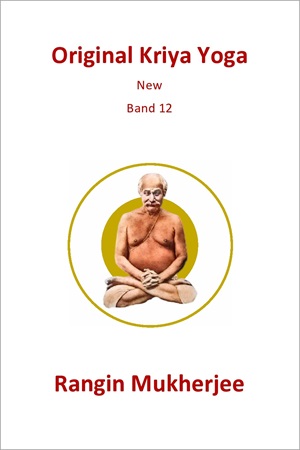 Orignal Kriya Yoga Volume 12